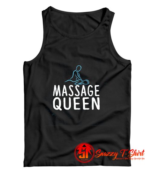 Massage Queen Tank Top