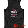 Medical Assistant Cute Enough To Stop Your Heart Skilled Enough To Restart It Tank Top