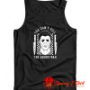 Michael Myers Halloween 1978 Boogeyman Quote Tank Top