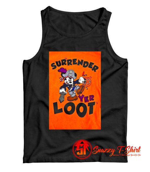 Mickey Mouse Surrender Yer Loot Halloween Tank Top