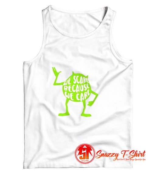 Mike Wazowski We Scare Tank Top