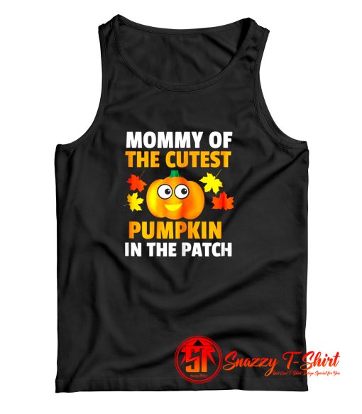 Mommy Of The Cutest Pumpkins Tank Top