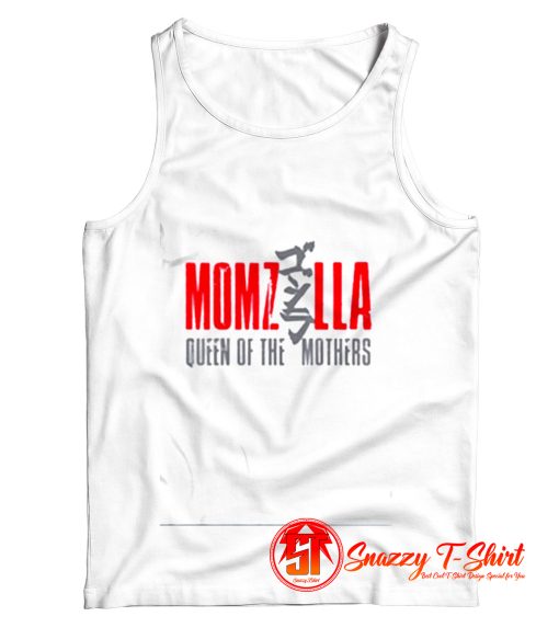 Momzilla Greatest Mom Mothers Day Tank Top