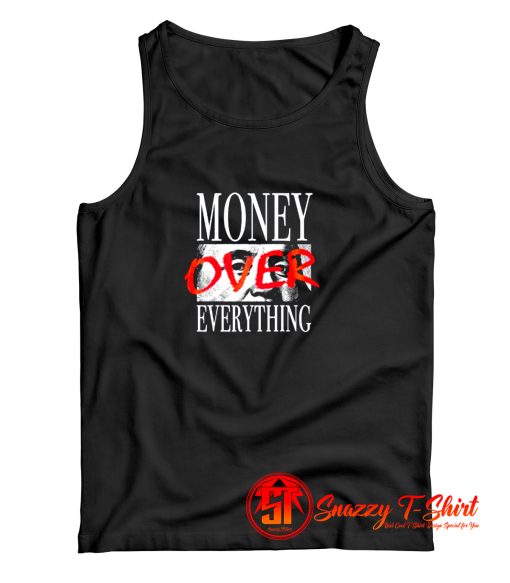 Money Over Everything Tank Top