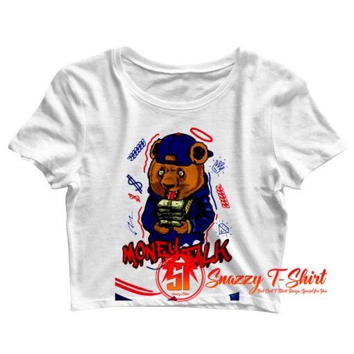 Money Talk Bear Unisex Crop Top Shirt