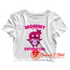 Moxy Mommy Of The Birthday Girl Crop Top Shirt