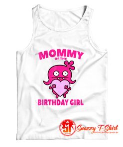 Moxy Mommy Of The Birthday Girl Tank Top