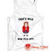 Mrs Browns Boys Thats Nice Now Feck Off Tank Top