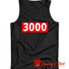 My Favorite Number Is 3000 Tank Top