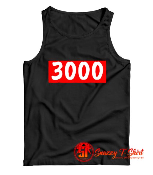 My Favorite Number Is 3000 Tank Top