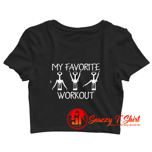 My Favorite Workout Funny Workout Graphic Crop Top Shirt