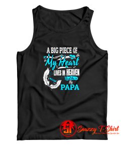 My Papa Lives In Heaven Tank Top