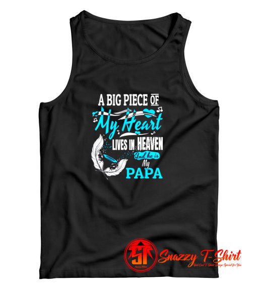 My Papa Lives In Heaven Tank Top