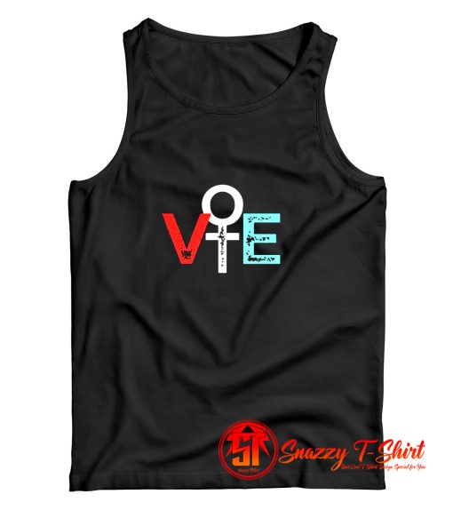 Nasty Women Vote Election Tank Top