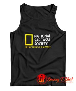 National Sarcastic Society Humorous Satirical Parody Tank Top