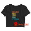 Nevertheless She Voted Crop Top Shirt