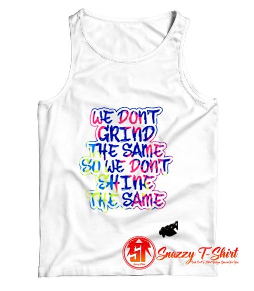 New GRIND DIFFERENT Tank Top