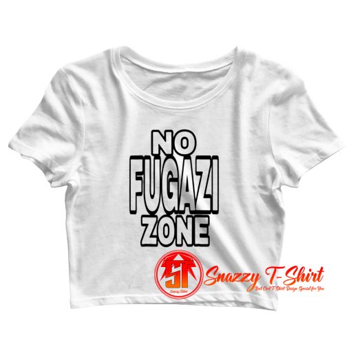 No Fugazi Zone Crop Top Shirt