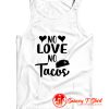 No Love No Tacos Taco Tank Top