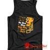 No One Else Can Play Your Part Unique Message Tank Top