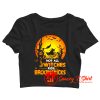 Not All Witches Pumpkins Crop Top Shirt