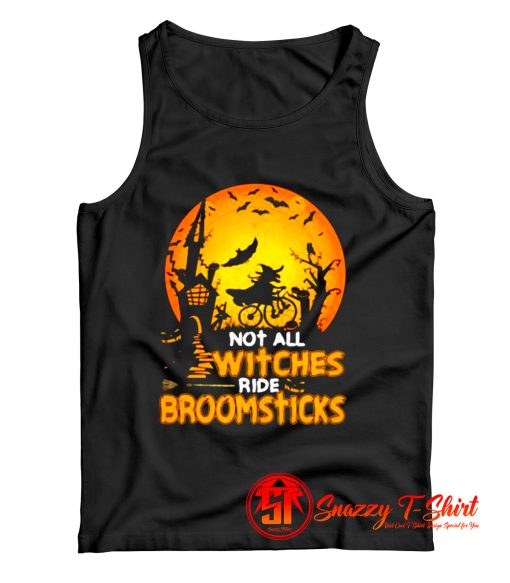 Not All Witches Pumpkins Tank Top