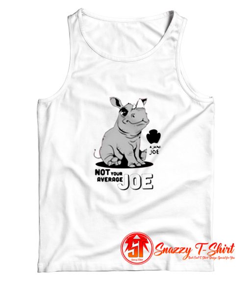 Not Your Average Joe Tank Top