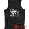 October 1974 Tee 45 Year Old Tank Top