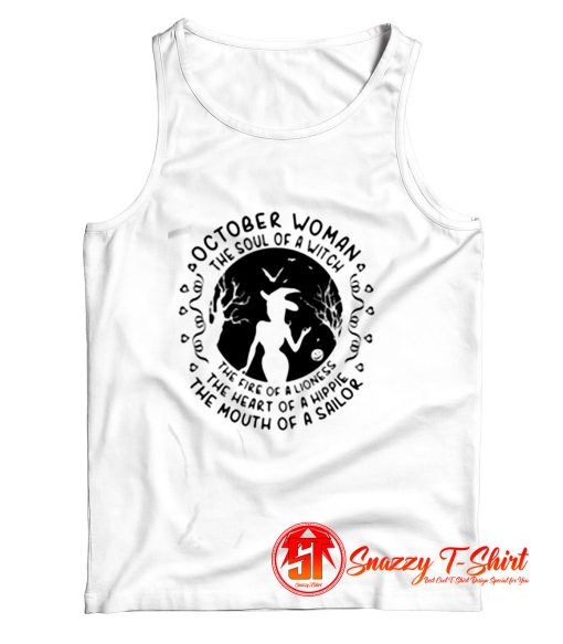 October Woman The Soul Of A Witch Tank Top