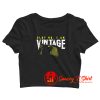 Old no I am vintage Crop Top Shirt