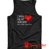 Open Heart Surgery Tank Top