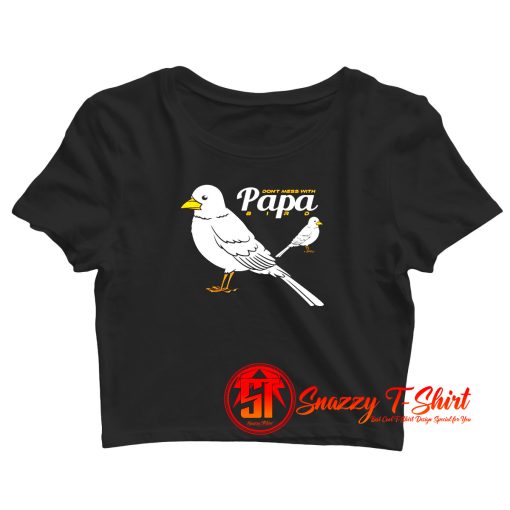 Papa Bird Lover Crop Top Shirt