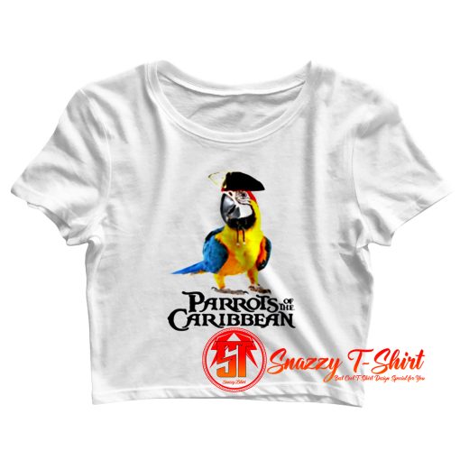 Parrots Of The Caribbean Pirates Halloween Costume Crop Top Shirt