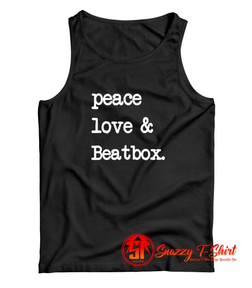 Peace Love Beatbox Tank Top