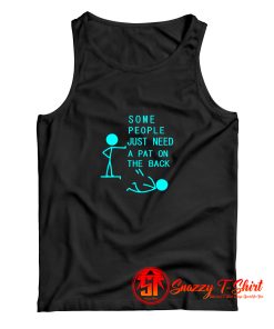 People Need A Pat For Joke Gift Ideas Tank Top