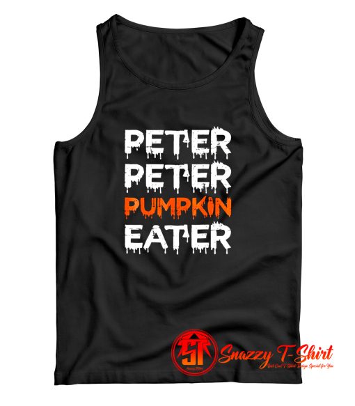 Peter Peter Pumpkin Eater Tank Top