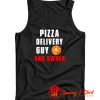 Pizza Delivery Tank Top