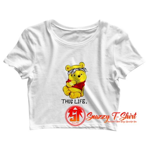 Pooh Thug Life 02 Crop Top Shirt