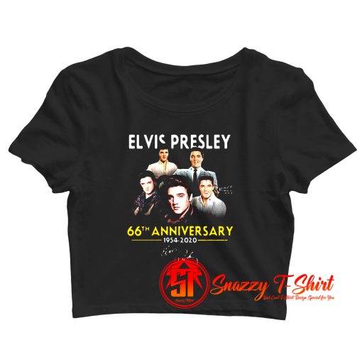 Premium Elvis Presley 66th Anniversary 1975 – 2020 Crop Top Shirt