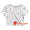 Princess font Crop Top Shirt