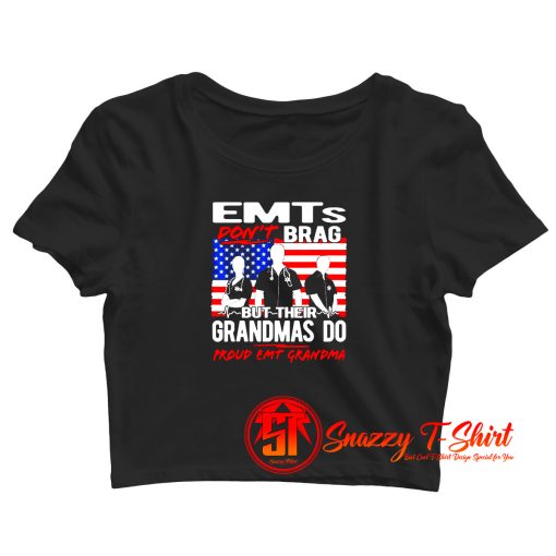 Proud Emt Grandma Crop Top Shirt