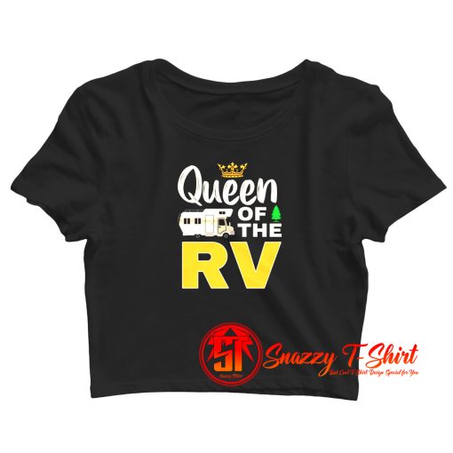 Queen of the Camper Crop Top Shirt