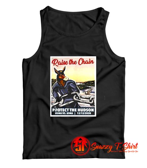 RAISE THE CHAIN PROTECT THE HUDSON Tank Top