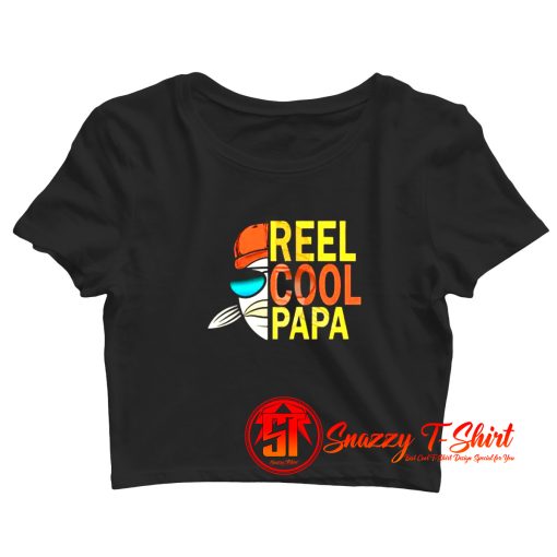 Reel Cool Fishing Papa Crop Top Shirt