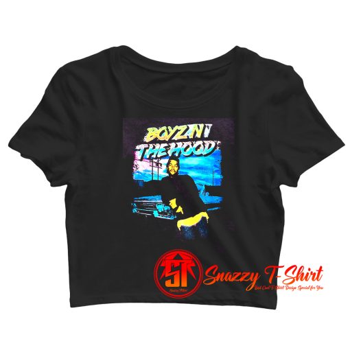 Retro Boyz In The Hood Crop Top Shirt