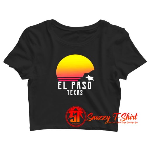 Retro El Paso Texas Sunset Crop Top Shirt