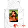 Rihanna Telling My Kids This Was Mona Lisa Tank Top