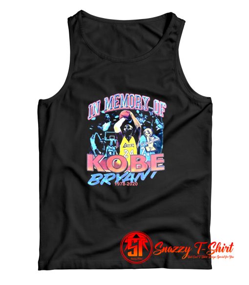 Rip Kobe Tee In Memory Of Kobe Bryant 1978 2020 Tank Top