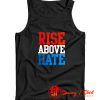 Rise Above Hate John Cena Tank Top