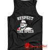 Rodrigo Blankenship Respect The Specs Tank Top